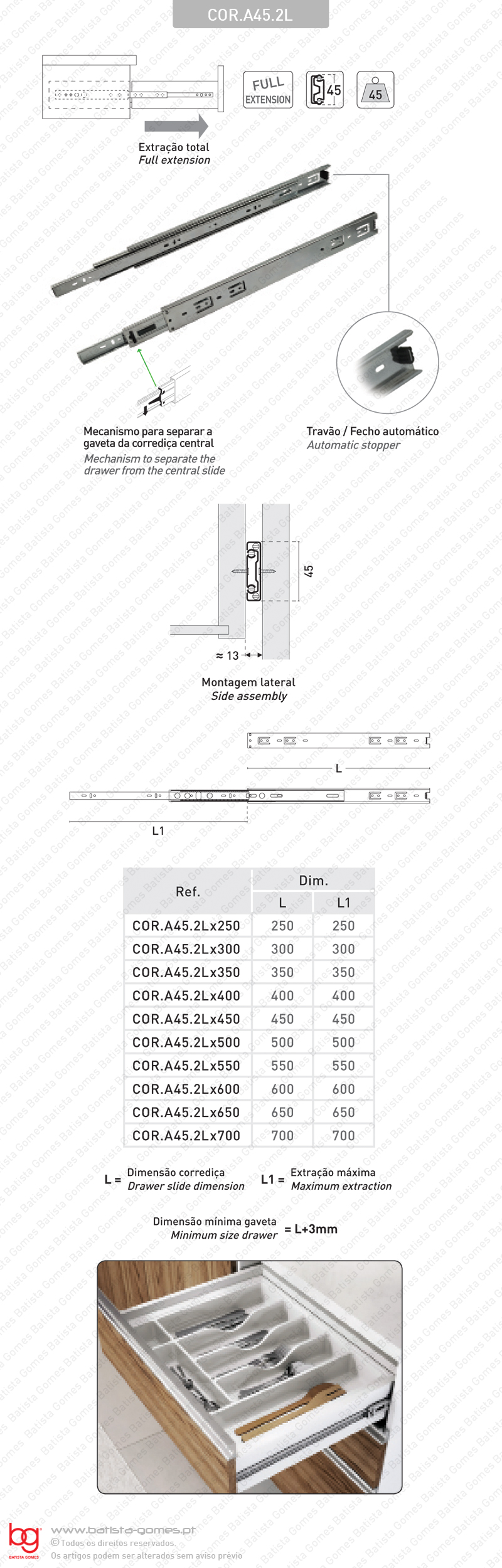 Corredi�as com esferas A45 para gavetas / Progressiva - 2 Lan�os / Extra��o total / 45Kg (par)