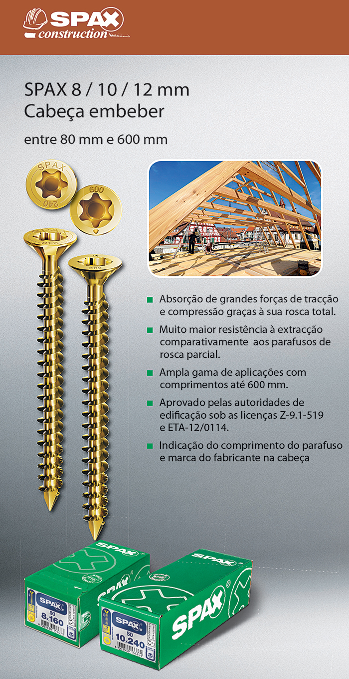 Batista Gomes - SPAX 8 / 10 / 12 mm - Cabe�a embeber - Entre 80 mm e 600 mm