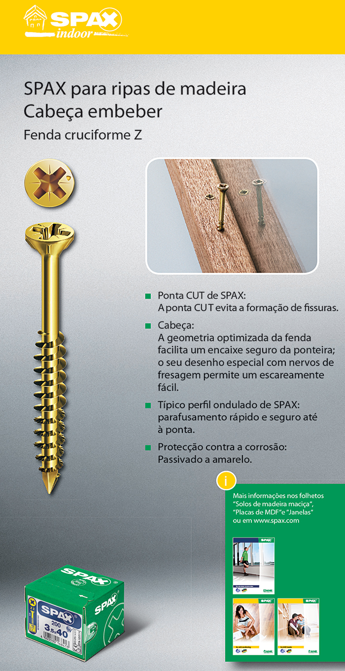Batista Gomes - SPAX para ripas de madeira - Cabe�a embeber - Fenda cruciforme Z